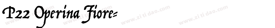 P22 Operina Fiore字体转换